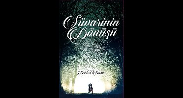 SÜVARİNİN DÖNÜŞÜ FETHULLAH GÜLEN’İN HAYAT HİKÂYESİ