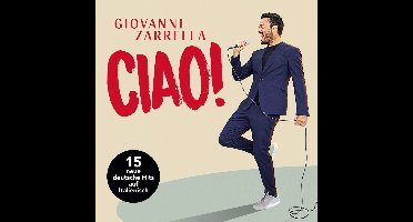 Giovanni Zarrella - CIAO! (CD)