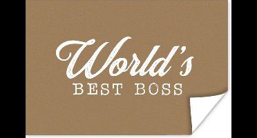 Poster 'World's best boss' - Bruin - Quotes - Spreuken - 30x20 cm
