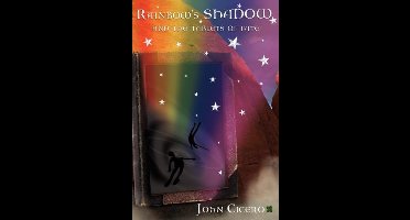 Rainbow's SHADOW and the Tablets of Fate