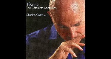 Charles Owen - Fauré: Complete Nocturnes (CD)