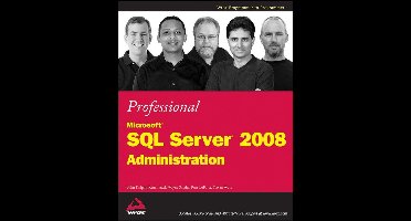 Professional Microsoft SQL Server 2008 Administration