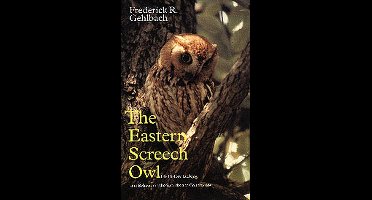 W.L. Moody Jr. Natural History Series-The Eastern Screech Owl
