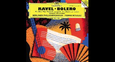Pierre Boulez, Berliner Philharmoniker - Ravel: Ma Mère L'oye; Boléro Etc. (CD)