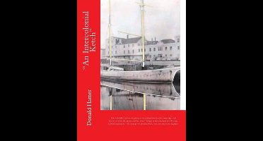 John Carteledge- "An Intercolonial Ketch"