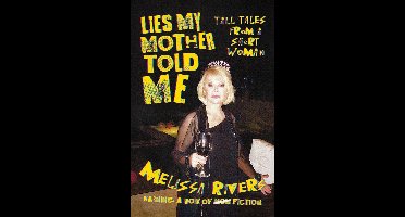 Lies My Mother Told Me