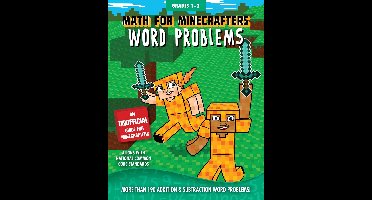 Math for Minecrafters- Math for Minecrafters Word Problems: Grades 1-2