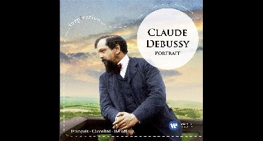 Claude Debussy: Portrait