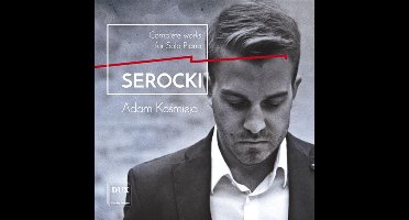 K. Serocki - Sonata D Piano/The Gnomes/Suite Of Preludes/A Piac