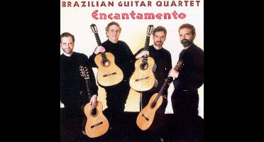 Encantamento / Brazilian Guitar Quartet
