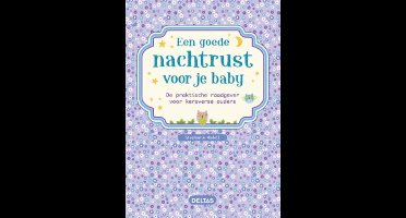 Een goede nachtrust voor je baby