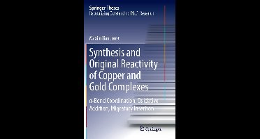 Synthesis and Original Reactivity of Copper and Gold Complexes