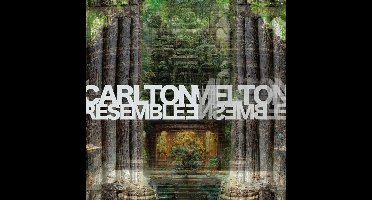 Carlton Melton - Resemble Ensemble (CD)