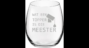 Gegraveerde Drinkglas 39cl Wat een topper is die meester