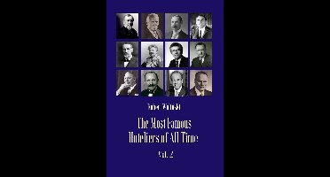 The Most Famous Hoteliers of All Time Vol. 2