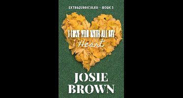 Extracurricular 3 - I Love You With All My Heart