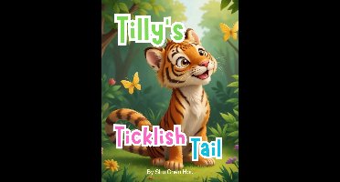 Tilly's Ticklish Tail