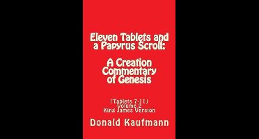 Tablets 7-11- Eleven Tablets and a Papyrus Scroll