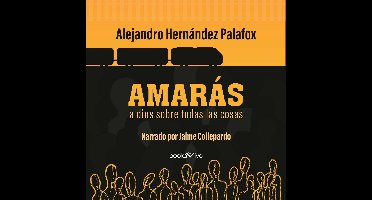 Amarás a dios sobre todas las cosas