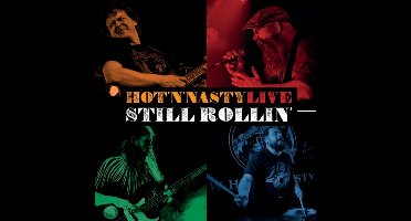 Hot'n'nasty - Still Rollin' – Live (LP)