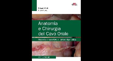 Anatomia e Chirurgia del Cavo Orale