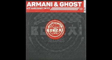 Armani & Ghost - Hit Hard Baby (Wtf)