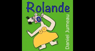 Daniel Jumeau - Rolande (CD)