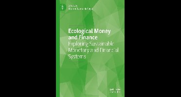 Ecological Money and Finance