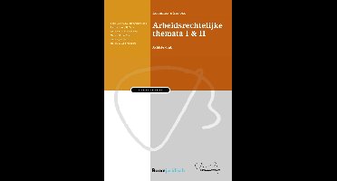 Bakelsinstituut - Arbeidsrechtelijke themata (set)
