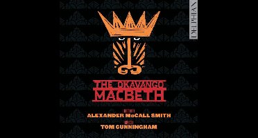 The Okavango Macbeth