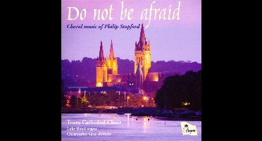 Philip Stopford/Do Not Be Afraid
