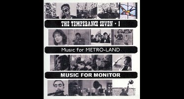 The Temperance Seven - Temperance Seven The + 1 Music For Metro Land / Music For Monitor
