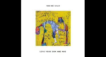 Love Your Dum and Mad