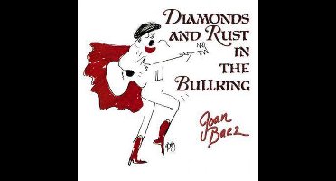 Joan Baez - Diamonds And Rust In The Bullring (CD)