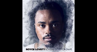 Royce Lovett - Love & Other Dreams (CD)