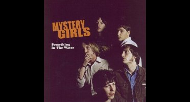 The Mystery Girls - Something In The Water (CD)