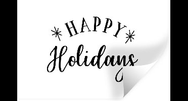 Muurstickers - Sticker Folie - Quote "Happy Holidays" wanddecoratie feestdagen zwart-wit - 30x20 cm - Plakfolie - Muurstickers Kinderkamer - Zelfklevend Behang - Zelfklevend behangpapier - Stickerfolie