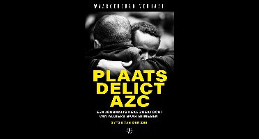 Plaats delict AZC