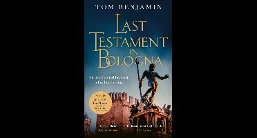 Daniel Leicester- Last Testament in Bologna