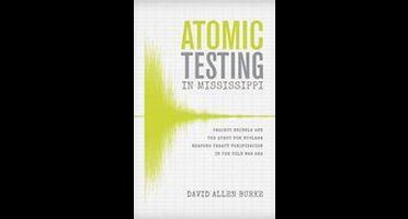 Atomic Testing in Mississippi
