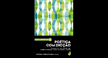 Série Lusofonia 13 - Poética com dicção