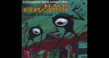 Black Explosion - Servitors Of The Outer Gods (CD)