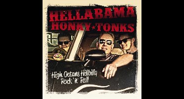 Hellabama Honky-Tonks - High Octane Hillbilly Rock'n'roll (CD)