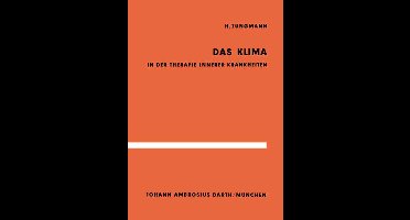 Das Klima in Der Therapie Innerer Krankheiten