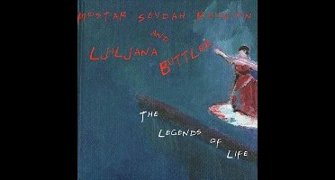 Ljiljana Buttler & Mostar Sevdah Reunion - The Legends Of Life (CD)