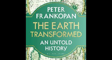 The Earth Transformed