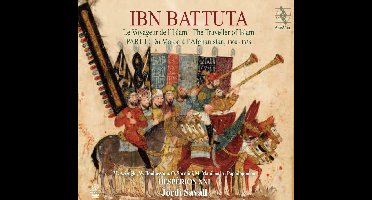 Hespèrion XXI, Jordi Savall - Ibn Battuta: Le Voyageur De L'Islam (CD)