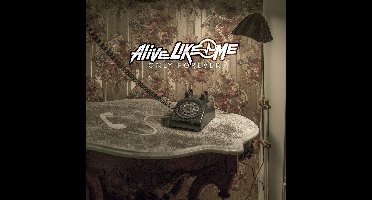 Alive Like Me - Only Forever