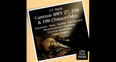 J.S. Bach: Cantatas, BWV27, 158 & 198