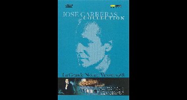 Jose Carreras Collection - La Grande Notte A Verona